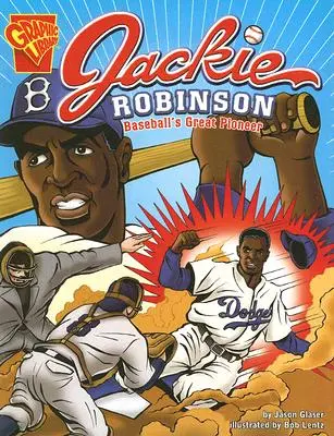 Jackie Robinson: A baseball nagy úttörője - Jackie Robinson: Baseball's Great Pioneer