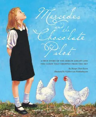 Útvonalak: A 3. osztályos Mercedes és a csokoládépilóta szakkönyv (Pathways (Margot Theis Raven)) - Pathways: Grade 3 Mercedes and the Chocolate Pilot Trade Book (Pathways (Margot Theis Raven))