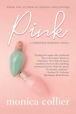 Pink: A Christmas Romance