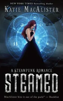 Gőzölgő: A Steampunk Romance - Steamed: A Steampunk Romance