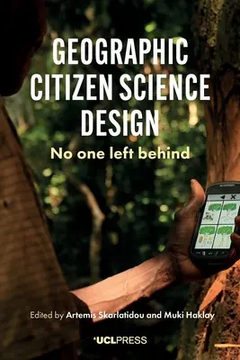 Geográfiai polgári tudományos tervezés: Senkit sem hagyunk hátra - Geographic Citizen Science Design: No One Left Behind