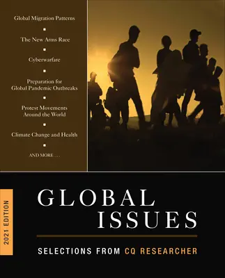 Globális kérdések 2021-es kiadása: Válogatások a CQ Researcherből - Global Issues 2021 Edition: Selections from CQ Researcher