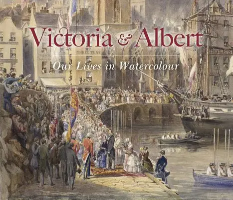 Victoria & Albert: Életünk akvarellben - Victoria & Albert: Our Lives in Watercolour