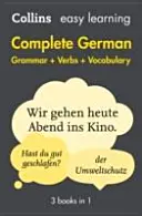 Teljes német nyelvtan igék szókincs: 3 könyv 1 könyvben - Complete German Grammar Verbs Vocabulary: 3 Books in 1