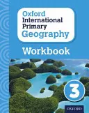 Oxford International Primary Geography: Munkafüzet 3 - Oxford International Primary Geography: Workbook 3