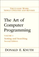 A számítógépes programozás művészete: kötet: Rendezés és keresés - The Art of Computer Programming: Volume 3: Sorting and Searching