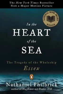 A tenger szívében: Az Essex bálnaszállító tragédiája - In the Heart of the Sea: The Tragedy of the Whaleship Essex