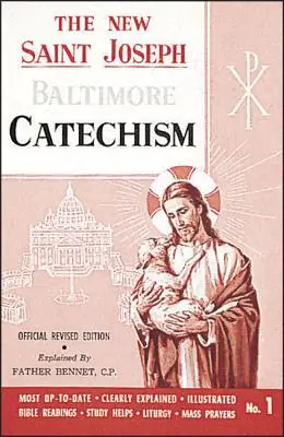 Szent József baltimore-i katekizmus (No. 1): Hivatalos, átdolgozott kiadás - St. Joseph Baltimore Catechism (No. 1): Official Revised Edition