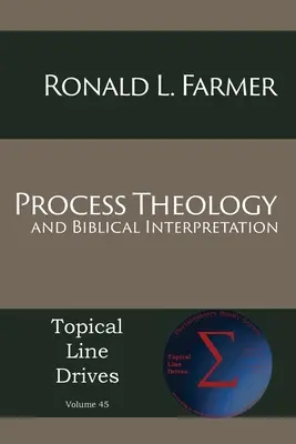 Folyamatteológia és bibliaértelmezés - Process Theology and Biblical Interpretation