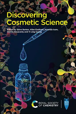 A kozmetikai tudomány felfedezése - Discovering Cosmetic Science