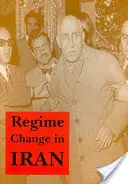 Rendszerváltás Iránban - Regime Change in Iran