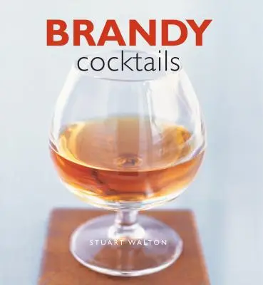 Brandy koktélok - Brandy Cocktails