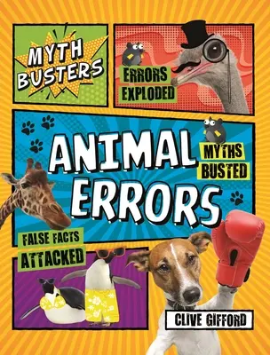 Mythbusters: Állati tévedések - Mythbusters: Animal Errors