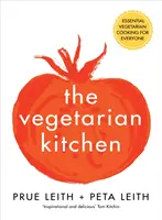 A vegetáriánus konyha: Essential Vegetarian Cooking for Everyone - The Vegetarian Kitchen: Essential Vegetarian Cooking for Everyone