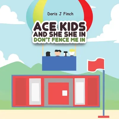 Ace Kids és She She a Don't Fence Me In című filmben - Ace Kids and She She in Don't Fence Me In