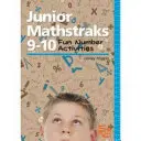 Junior Mathstraks 9-10: Fekete vonalas mesterek 9.10 éveseknek - Junior Mathstraks 9-10: Blackline Masters for Ages 9.10