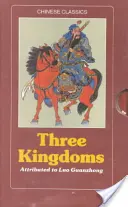 Három királyság - Egy történelmi regény - Three Kingdoms - A Historical Novel