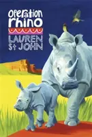 Fehér zsiráf sorozat: Orrszarvú hadművelet - 5. könyv - White Giraffe Series: Operation Rhino - Book 5