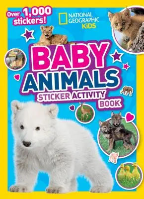 National Geographic Kids Baby Animals matricás foglalkoztatókönyv - National Geographic Kids Baby Animals Sticker Activity Book