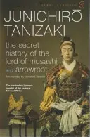 Muszasi urának titkos története - Secret History Of The Lord Of Musashi