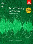 Aural Training in Practice, ABRSM Grades 4 & 5, CD-vel - Új kiadás - Aural Training in Practice, ABRSM Grades 4 & 5, with CD - New edition