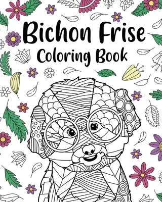 Bichon Frise színező könyv - Bichon Frise Coloring Book