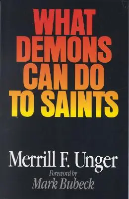 Mit tehetnek a démonok a szentekkel - What Demons Can Do to Saints