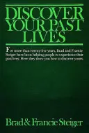 Fedezd fel előző életeidet - Discover Your Past Lives