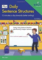 Napi mondatszerkezetek: Napi 15 perc a jobb írás felé! - Daily Sentence Structures: 15 Minutes a Day Towards Better Writing!