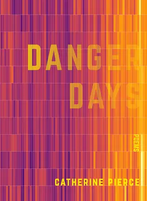 Veszélyes napok - Danger Days