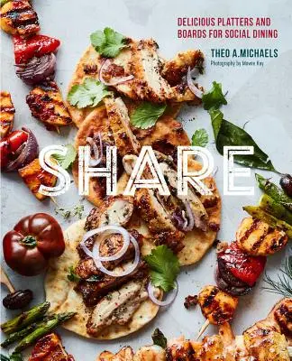 Ossza meg: A konzervkonzervek - A legjobb receptek a konzervekből: Ízletes megosztási táblák a társas étkezéshez - Share: Delicious Sharing Boards for Social Dining