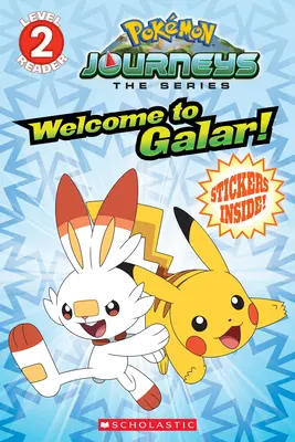 Vítejte na Galaru! (Pokmon Level Two Reader) (Media Tie-In), 1 - Welcome to Galar! (Pokmon Level Two Reader) (Media Tie-In), 1