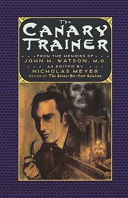 A kanári edző: Dr. John H. Watson emlékirataiból. - The Canary Trainer: From the Memoirs of John H. Watson, M.D.