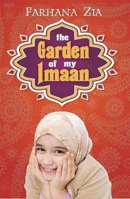 Az én Imaanom kertje - The Garden of My Imaan