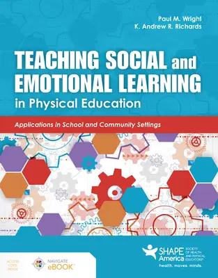 A szociális és érzelmi tanulás tanítása a testnevelésben - Teaching Social and Emotional Learning in Physical Education