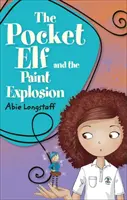 Reading Planet KS2 - Zsebmanó és a festékrobbanás - 1. szint: Csillagok/Lime sáv - Reading Planet KS2 - The Pocket Elf and the Paint Explosion - Level 1: Stars/Lime band