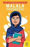 Malala Yousafzai rendkívüli élete - Extraordinary Life of Malala Yousafzai