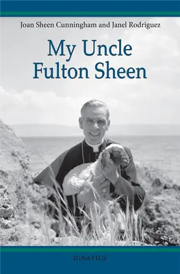 My Uncle Fulton Sheen