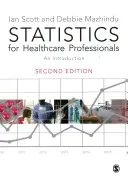 Statisztika az egészségügyi szakemberek számára: Bevezetés - Statistics for Healthcare Professionals: An Introduction