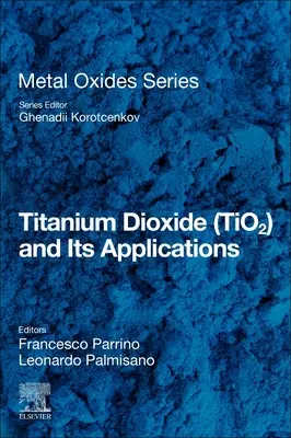 Titándioxid (Tio2) és alkalmazásai - Titanium Dioxide (Tio2) and Its Applications