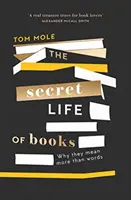 A könyvek titkos élete - miért jelentenek többet a szavaknál - Secret Life of Books - Why They Mean More Than Words