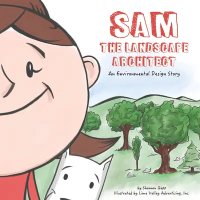 Sam, a tájépítész - Sam the Landscape Architect