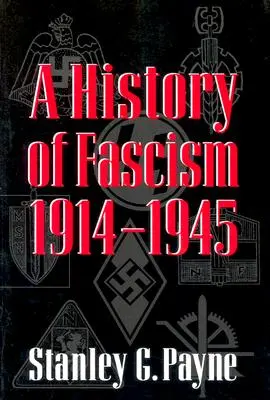 A fasizmus története, 1914-1945 - History of Fascism, 1914-1945