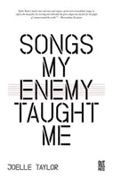 Dalok, amelyeket az ellenségem tanított nekem - Songs My Enemy Taught Me