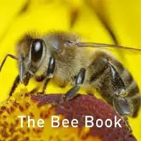 A méhek könyve - The Bee Book