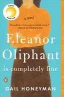 Eleanor Oliphant teljesen jól van - Eleanor Oliphant Is Completely Fine