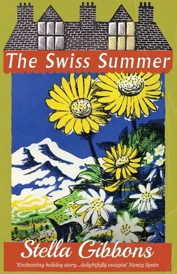 A svájci nyár - The Swiss Summer