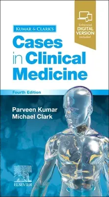 Kumar & Clark esetei a klinikai orvostudományban - Kumar & Clark's Cases in Clinical Medicine