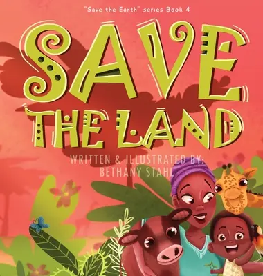 Mentsük meg a földet - Save the Land