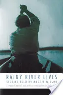 Rainy River Lives